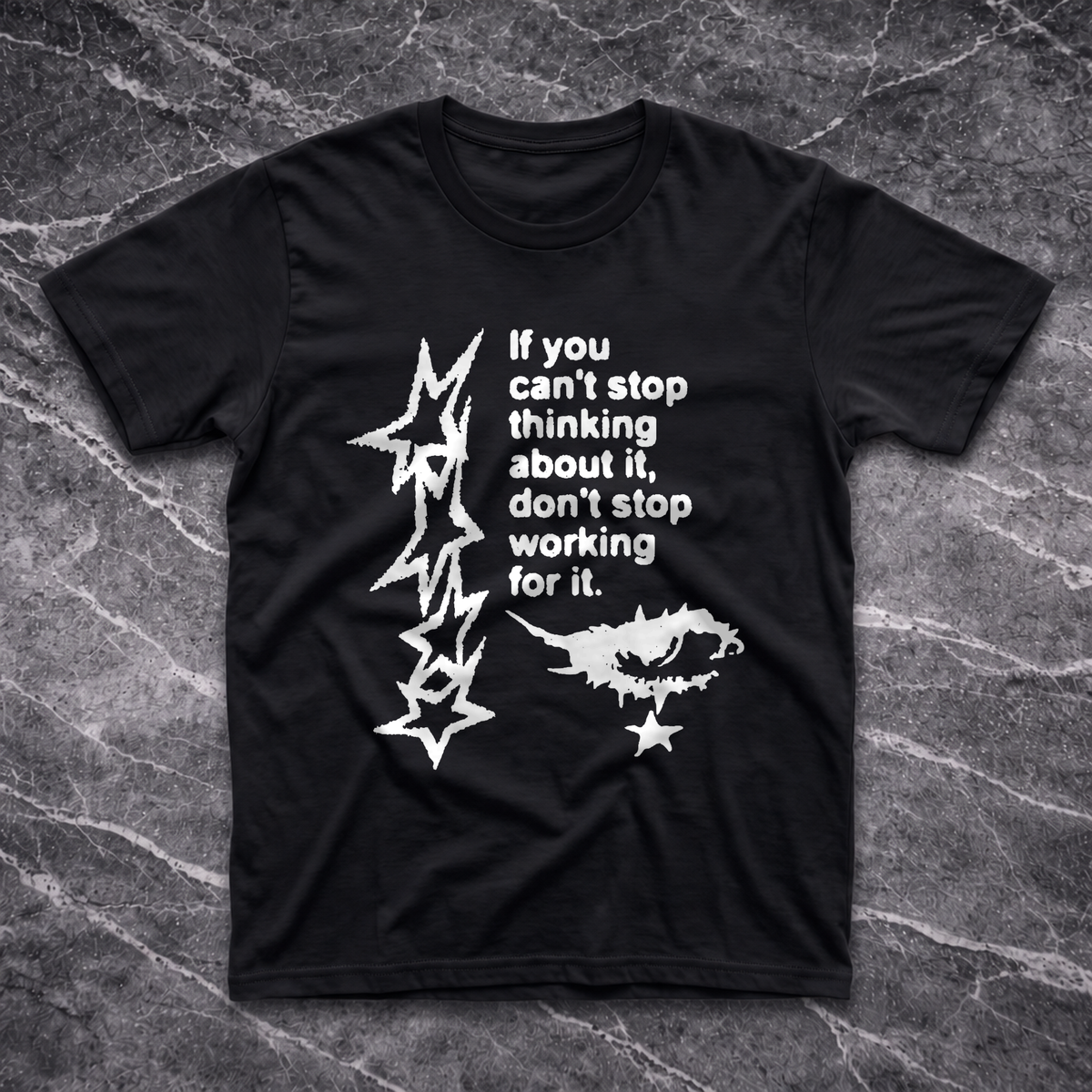If U Can't Stop Thinking T-Shirt