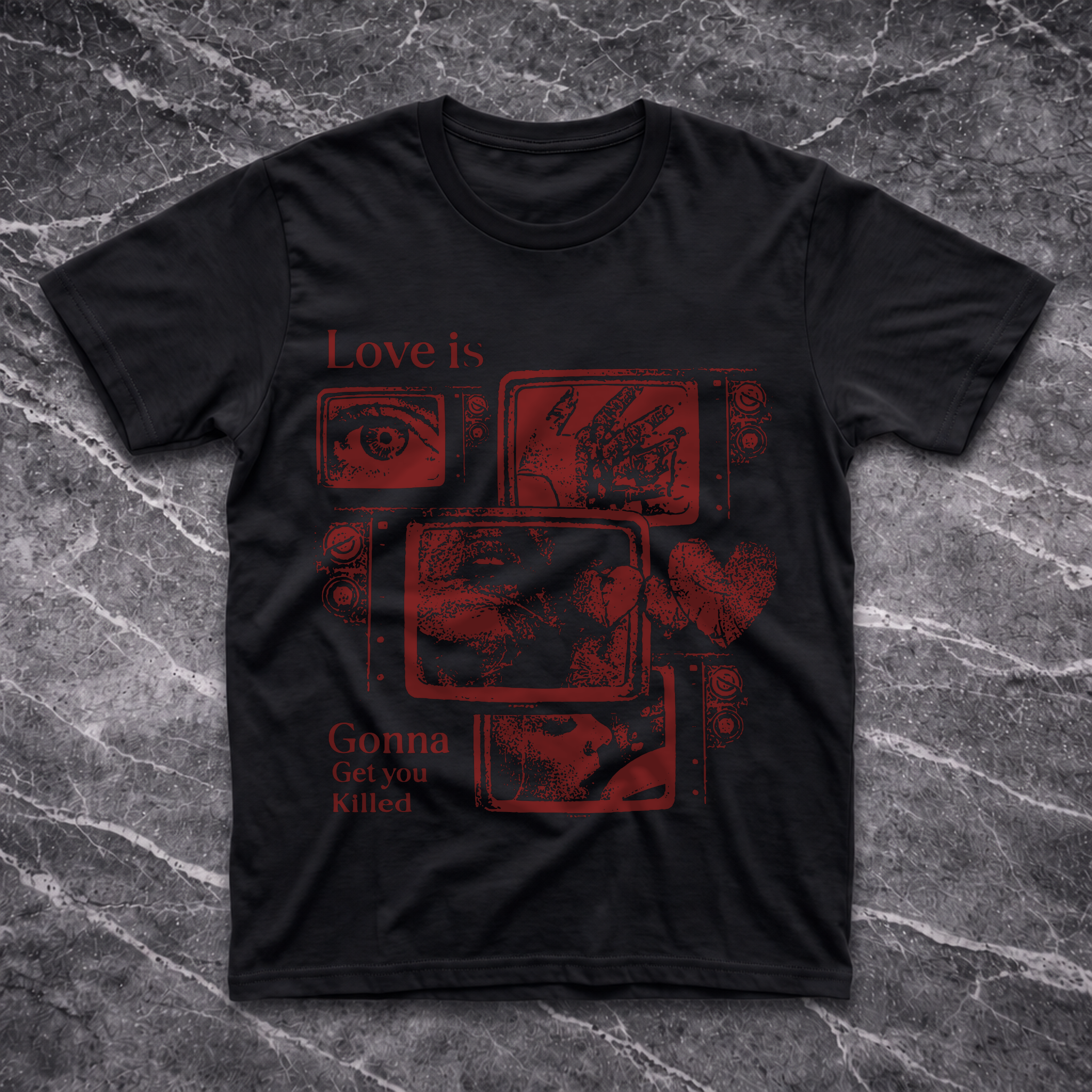 Love Is Gonna Get You Killed T-Shirt