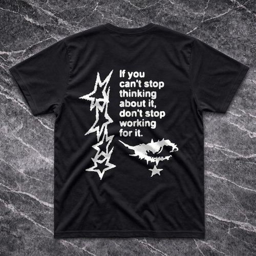 If U Can't Stop Thinking T-Shirt